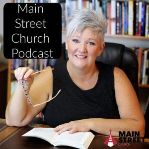 Main Street Church Podcast