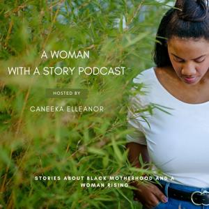 A Woman With a Story