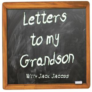 Letters to my Grandson