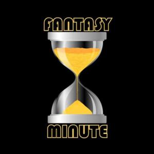 Fantasy Minute