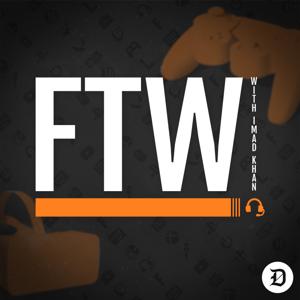 FTW with Imad Khan: An Esports and Competitive Gaming Podcast