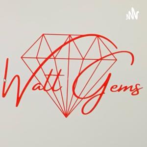 Watt Gems