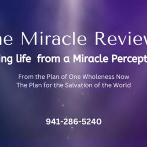 THE MIRACLE REVIEW