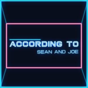 According to Sean and Joe