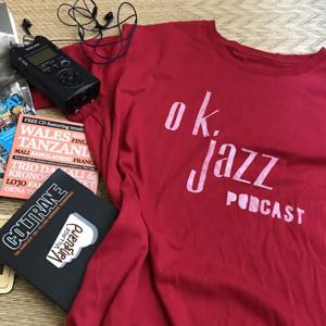 OK Jazz Podcast by Mr OK Jazz