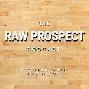 Raw Prospect Podcast