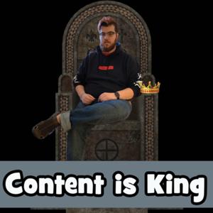 Content is King