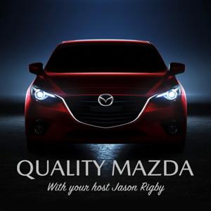 Quality Mazda's podcast