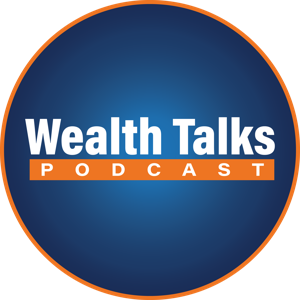 Wealth Talks