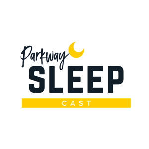 Parkway Sleepcast