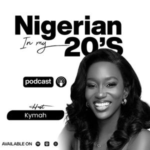 Nigerian In My 20s