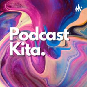 Podcast Kita