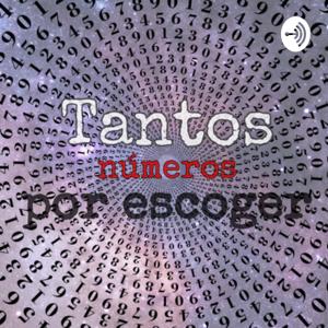 Tantos números por escoger