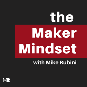 Maker Mindset