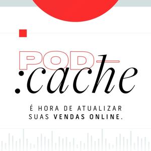 PodCache | Atualize suas vendas online