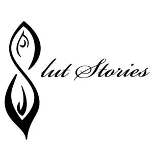 Slut Stories