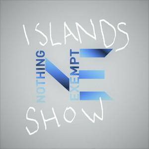 Islands Show