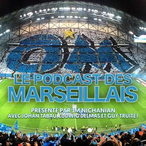 Le podcast des marseillais