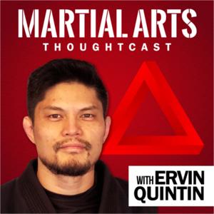 Martial Arts Thoughtcast