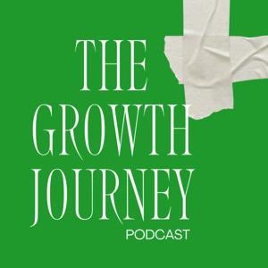 The Growth Journey Podcast