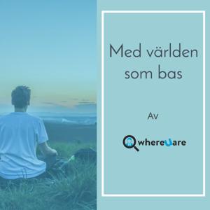 Med världen som bas