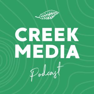 Creek Media Podcast