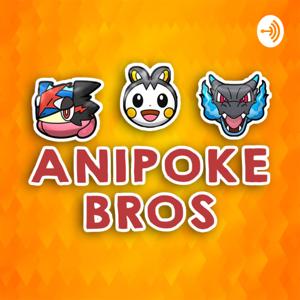 Anipoke Bros - A Pokemon Anime Podcast