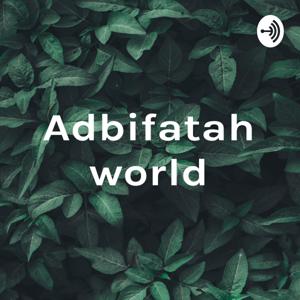 Adbifatahś world