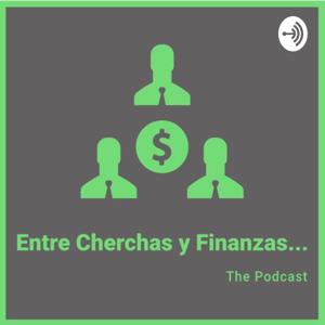 Entre cherchas y finanzas...