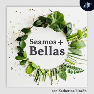 Seamos más Podcast