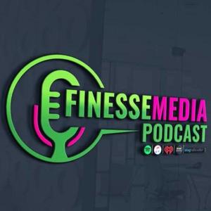 FinesseMedia Podcast Season 3