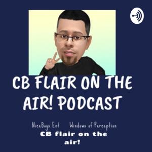 CB Flair On the Air! Podcast