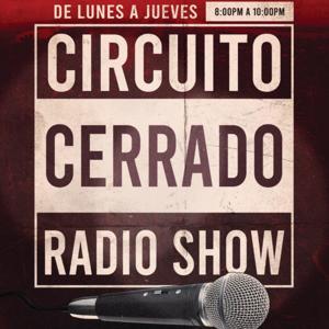 Circuito Cerrado Radio Show