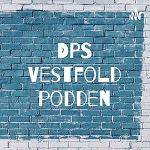 DPS Vestfold-podden