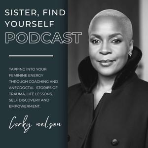 Sister, Find Yourself Podcast