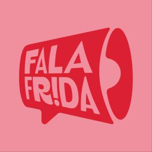 Fala Frida Podcast