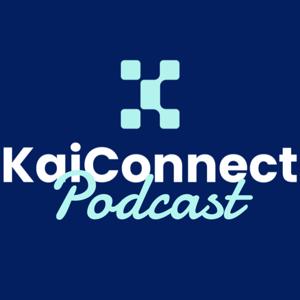 Kai Connect Podcast