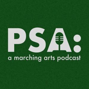 PSA: a marching arts podcast