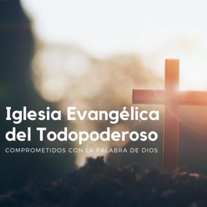 Prédicas Iglesia del Todopoderoso