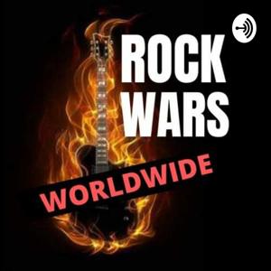 Rock Wars Worldwide Podcast