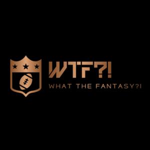 What The Fantasy?!