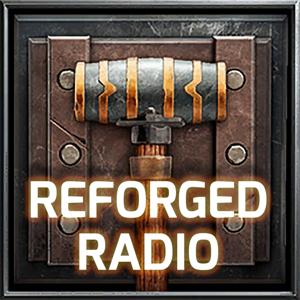 Reforged Radio: A Warcraft 3 Podcast