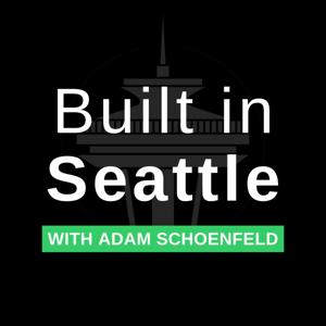 Built in Seattle with Adam Schoenfeld