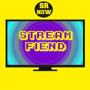 SR Now : Stream Fiend