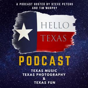 Hello Texas - Podcast