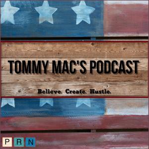 PRN: Tommy Mac's Podcast