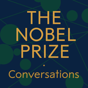 Nobel Prize Conversations by Nobel Prize Outreach AB