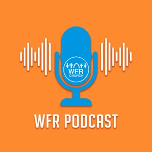 WFR Podcast by Jeremy Shackelford