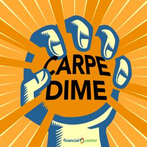 Carpe Dime Podcast