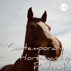 Contemporary Horsemanship Podcast